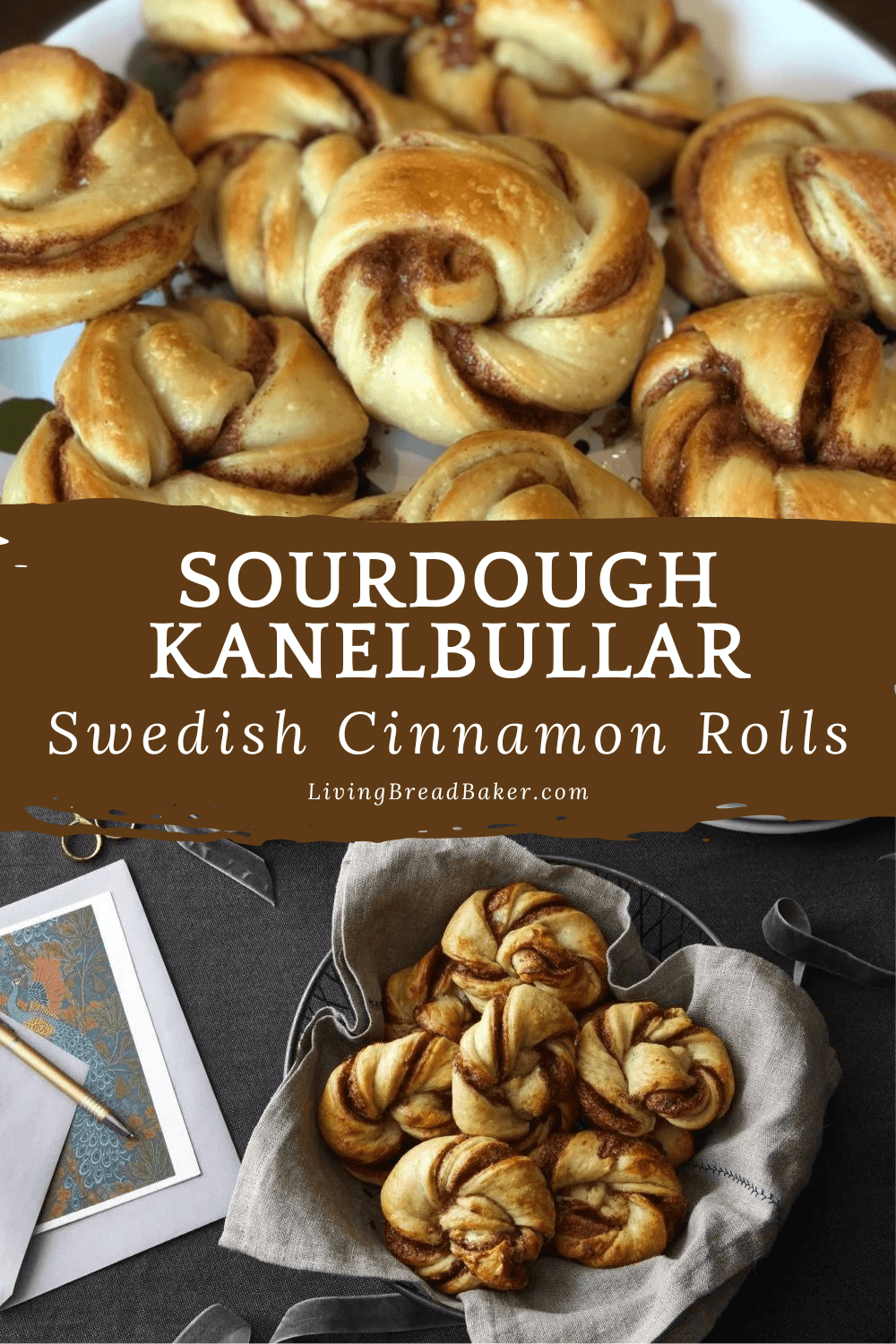 Sourdough Kanelbullar (Swedish Cinnamon Cardamom Knots) Living Bread